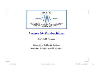 Lecture 20: Passive Mixers - RFIC - University of California, Berkeley