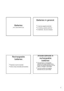 Batteries Batteries in general: Rechargeable batteries Anode