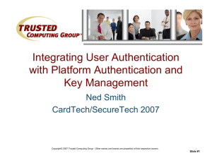 Integrating User Authentication with Platform Authentication and Key