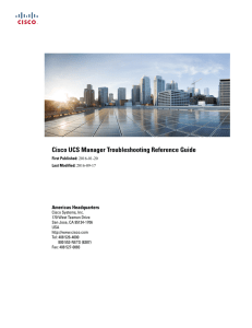 Cisco UCS Manager Troubleshooting Reference Guide