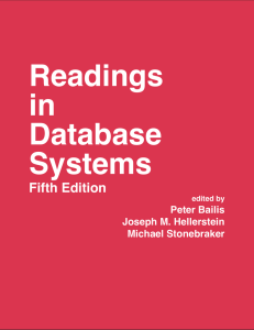 Fifth Edition - Readings in Database Systems, 5th Edition