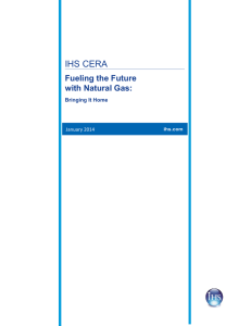 IHS CERA | Fueling the Future with Natural Gas
