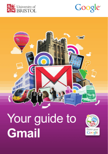 Your guide to Gmail - University of Bristol