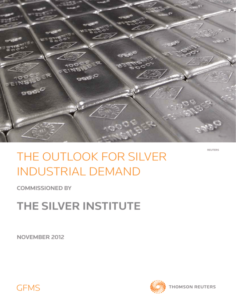 THE OUTLOOK FOR SILVER IndUSTRIaL dEMand