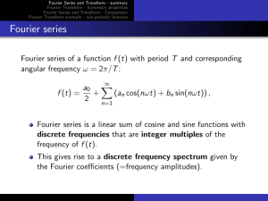 Fourier Series and Transform