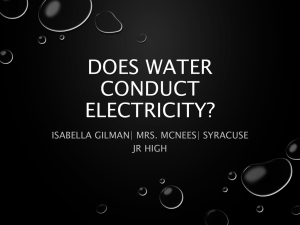 DOES WATER CONDUCT ELECTRICITY?