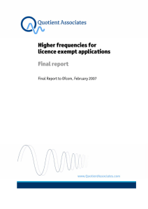 Higher frequencies for licence exempt applications