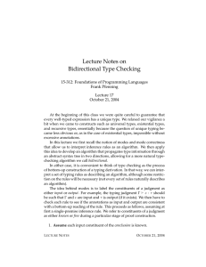 Lecture Notes on Bidirectional Type Checking