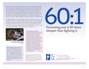 Preventing war is 60 times cheaper than fighting it.
