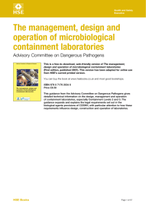 The management, design and operation of microbiological