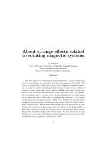 About strange effects related to rotating magnetic systems