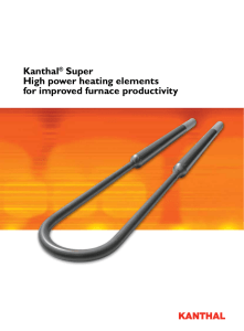 Kanthal® Super High power heating elements for improved furnace