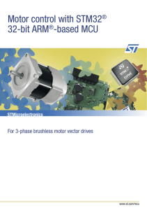 Motor control with STM32® 32‑bit ARM®‑based MCU