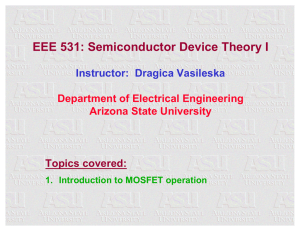 EEE 531: Semiconductor Device Theory I