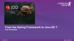 From the Spring Framework to Java EE 7