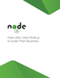 How Uber Uses Node.js to Scale Their Business