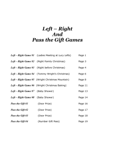 Left – Right And Pass the Gift Games