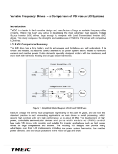 Variable Frequency Drives - a Comparison of VSI versus LCI