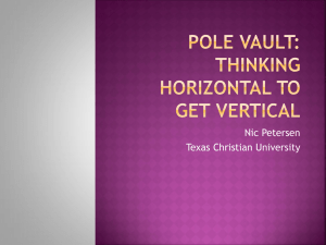 Pole Vault: thinking horizontal to get vertical