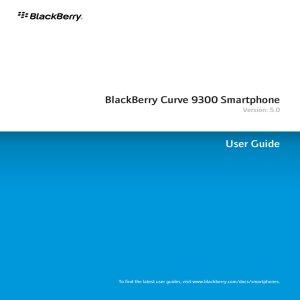 BlackBerry Curve 9300 Smartphone - 5.0 - User Guide