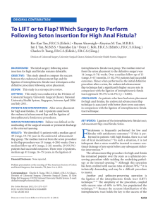To LIFT or to Flap? Which Surgery to Perform Following Seton