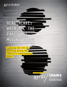 human HEALTHCARE: WHEN ALL THE PARTS ARE MOVING PARTS
