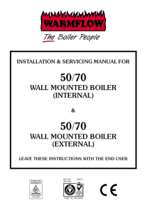 WALL MOUNTED BOILER (INTERNAL) WALL MOUNTED BOILER