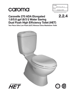 Caravelle 270 ADA Elongated 1.6/0.8 gpf (6/3 l) Water Saving Dual