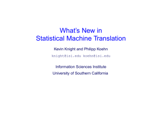 What`s New in Statistical Machine Translation