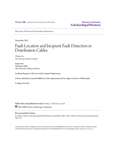 Fault Location and Incipient Fault Detection in Distribution Cables