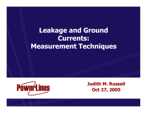 Leakage and Ground Currents: Measurement Techniques Leakage