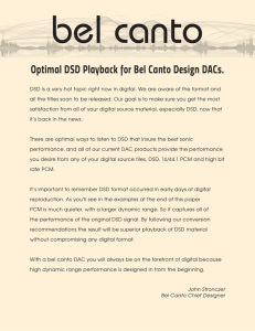 Optimal DSD Playback for Bel Canto Design DACs.
