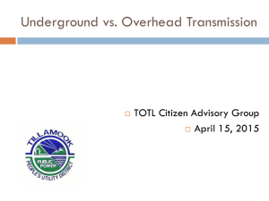 Underground Vs. Overhead Transmission Lines Presentation