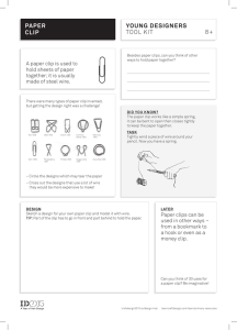 YOUNG DESIGNERS TOOL KIT PAPER CLIP Paperclips can be