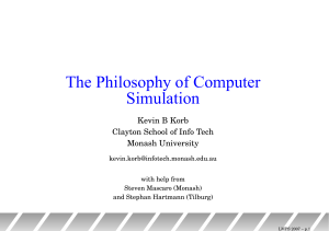 The Philosophy of Computer Simulation - Clayton School