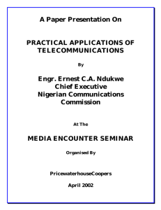 Practical Applications of Telecommunications.