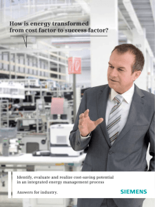 How is energy transformed from cost factor to success