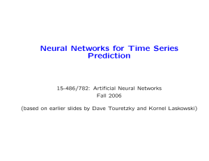 Neural Networks for Time Series Prediction