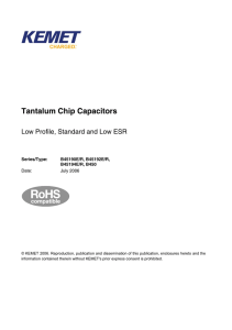 B45 Low Profile Standard and Low ESR MnO 2