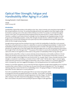Optical Fiber Strength, Fatigue and Handleability After