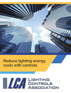 LCA brochure FINAL 070815 - Lighting Controls Association