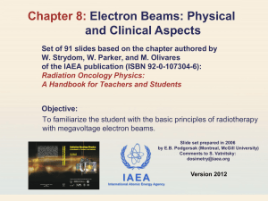 Chapter 8: Electron Beams: Physical and Clinical Aspects