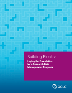 Building Blocks: Laying the Foundation for a Research Data