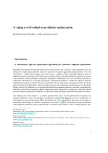 Kriging is well-suited to parallelize optimization