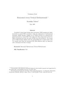 Horizontal versus Vertical Multinationals ∗