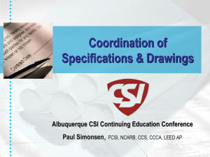Coordination of Specifications and Drawings