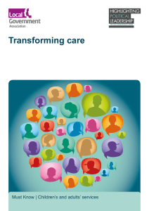 Transforming care (must knows)