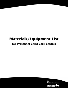 Materials/Equipment List for Preschool Child Care Centres