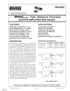 SpeedPlus Triple, Wideband, Fixed Gain Buffer Amplifier With Disable