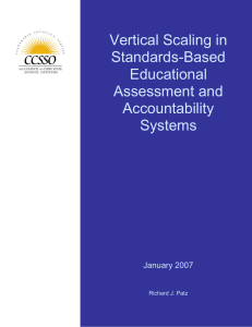 Vertical Scaling in Standards-Based Educational Assessment and